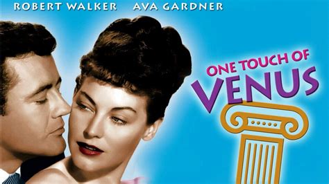  One Touch of Venus 1938年のハリウッドロマン、神と人間の愛を描く！